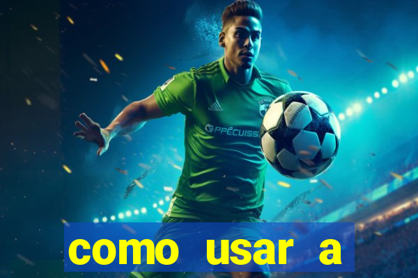 como usar a freebet da vai de bet